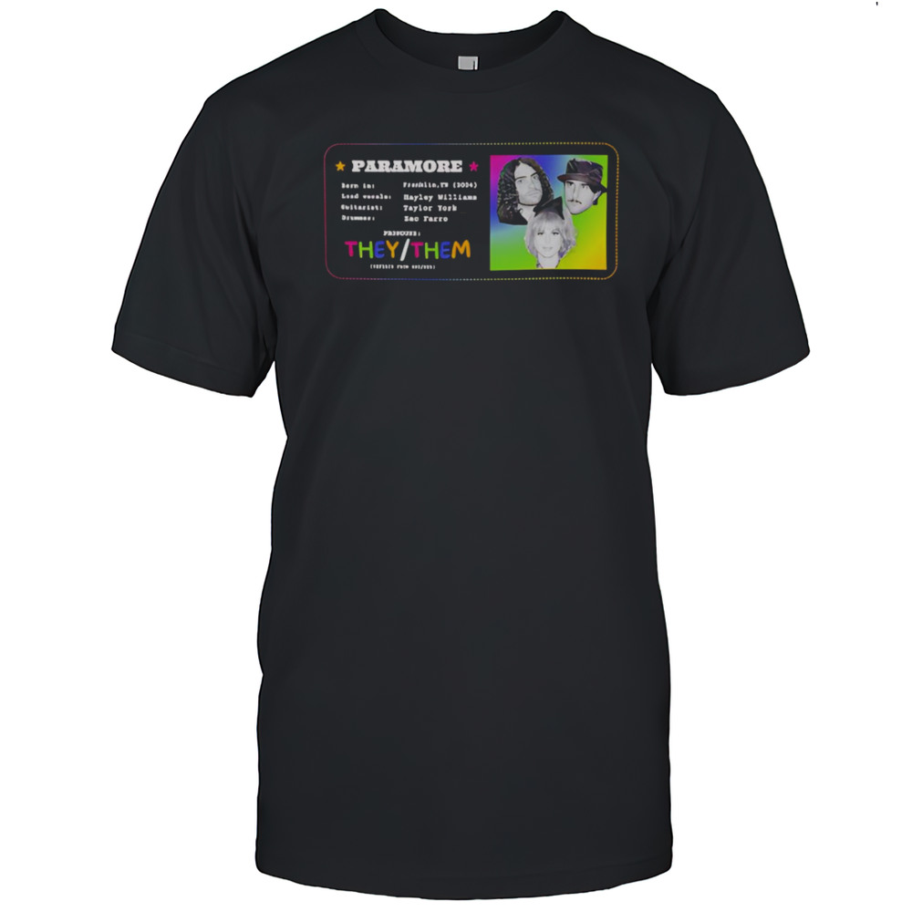 Paramore Pronouns Shirt