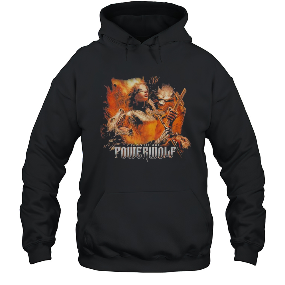 Powerwolf The Story Of Joan Of Arc New Video From Latest Album Wake Up The Wicked Shirt Unisex Hoodie