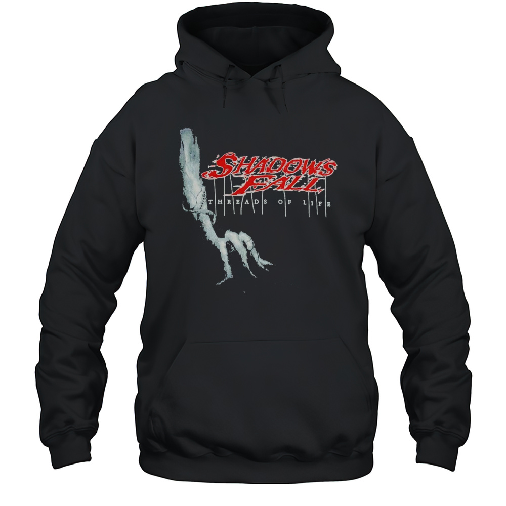 Shadows Fall Threads Of Life T-shirt Unisex Hoodie
