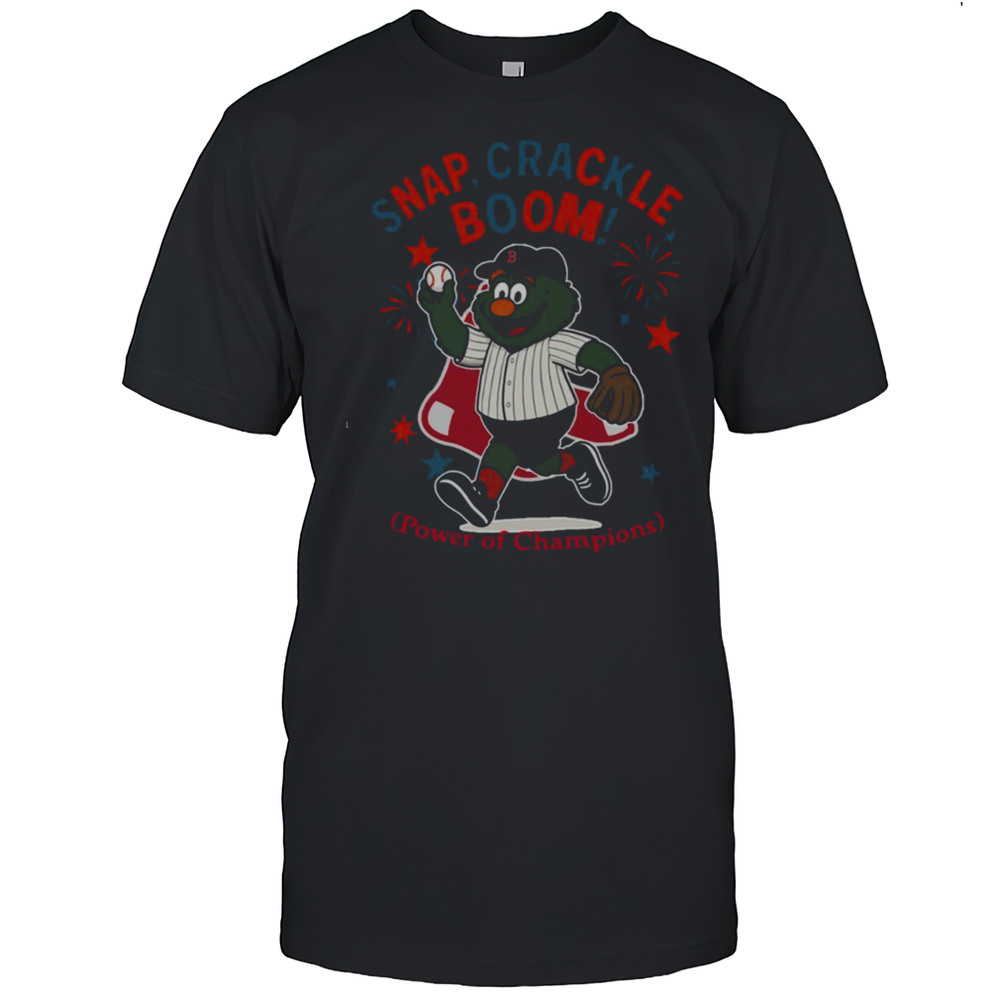 Boston Red Sox Snap Crackle Boom Power Of Champions Indepencence Day Shirt