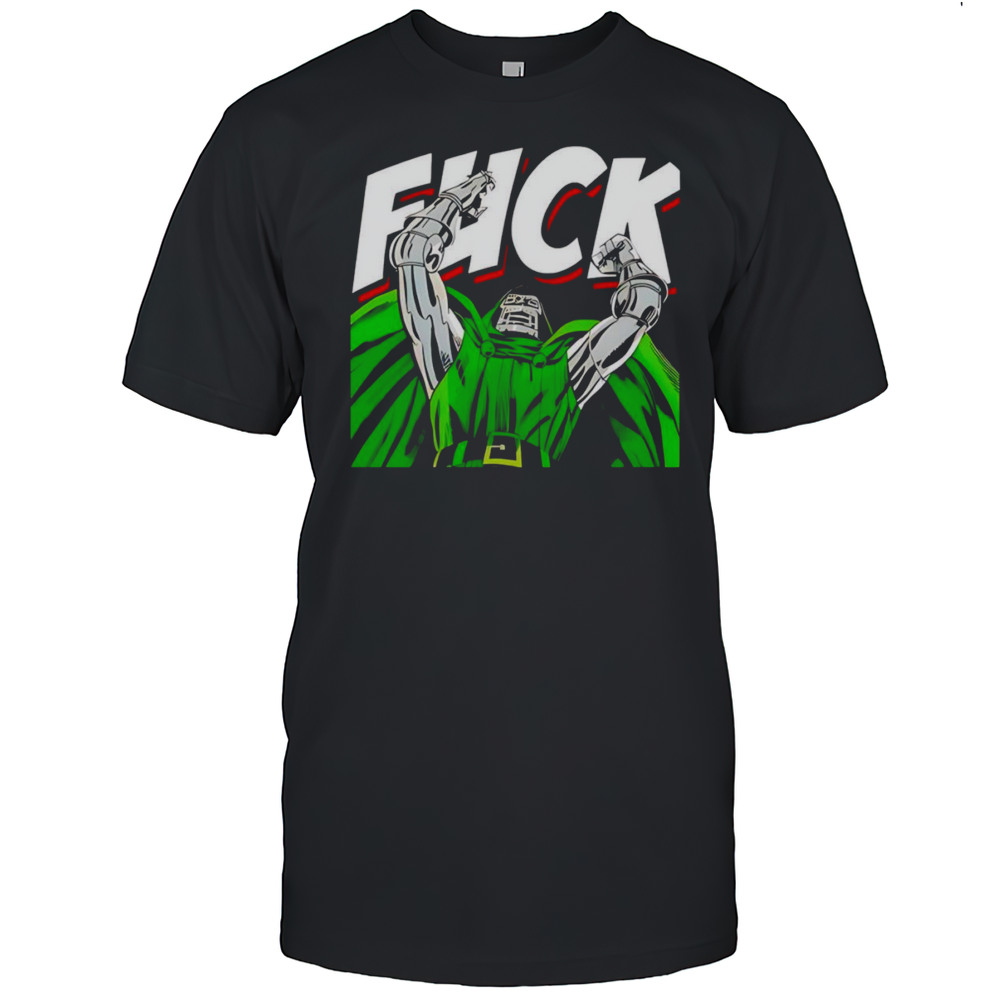 Dr Doom Fuck Shirt