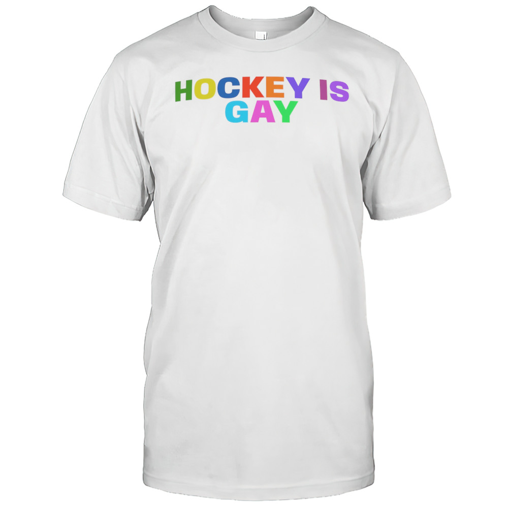 Hockey Is Gay Pride Shirt