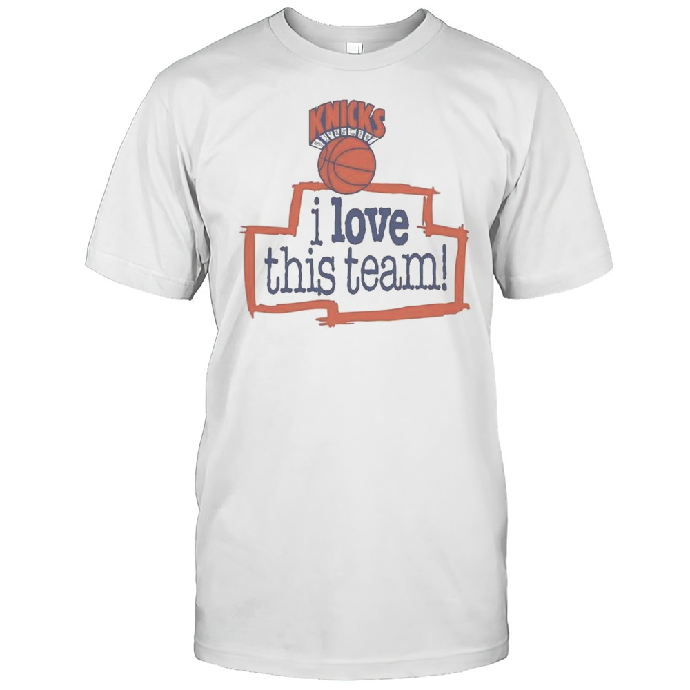 New York Knicks Hardwood Classics I Love This Team Shirt