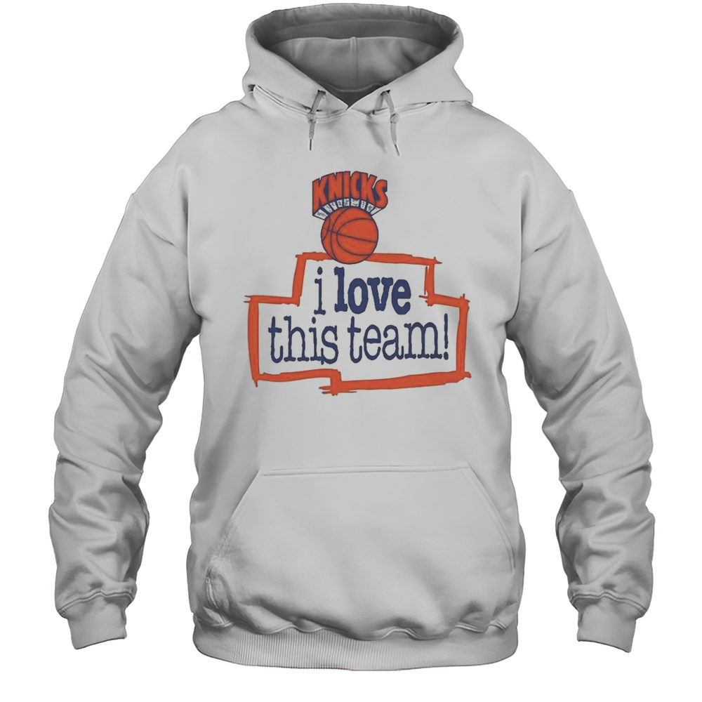New York Knicks Hardwood Classics I Love This Team Shirt Unisex Hoodie