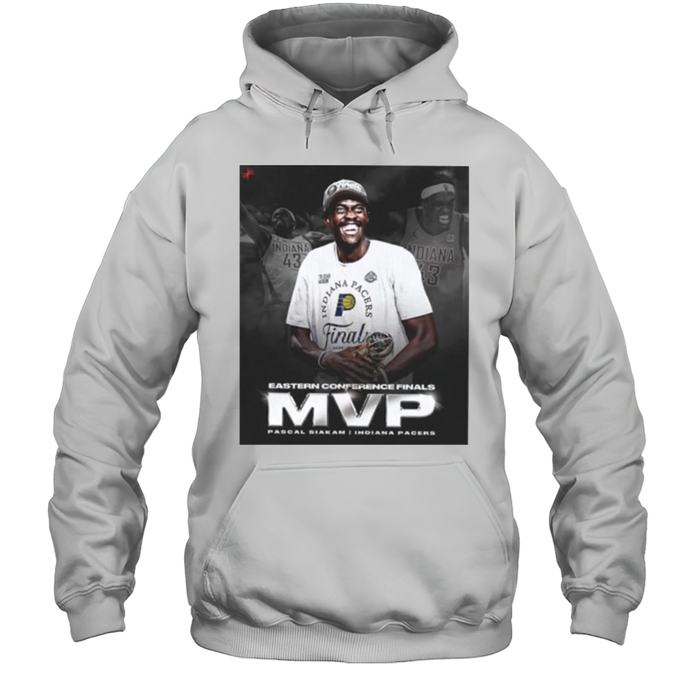 Pascal Siakam MVP Eastern Conference Finals Shirt Unisex Hoodie