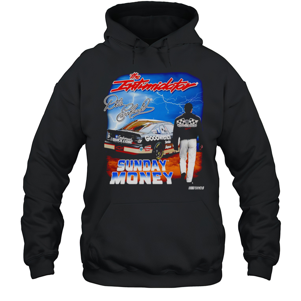 The Intimidator Dale Earnhardt Sunday Money Shirt Unisex Hoodie