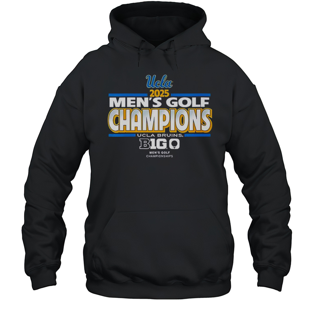 UCLA Bruins Mens Golf Big Ten Champs 2025 Tournament T-Shirt Unisex Hoodie