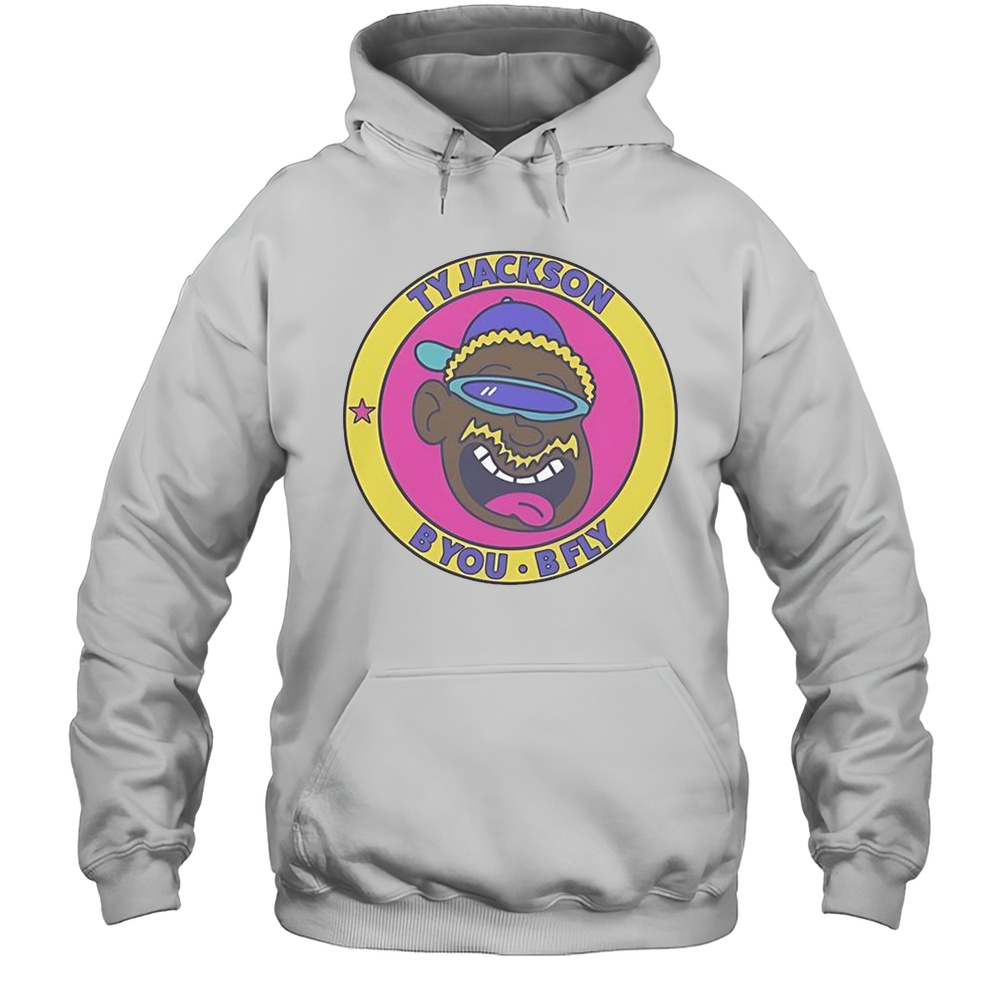 Ty Jackson B You B Fly T-Shirt Unisex Hoodie