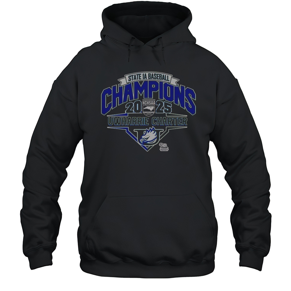 Uwharrie Charter Eagles 2025 NCHSAA 1A Baseball Champions T-Shirt Unisex Hoodie