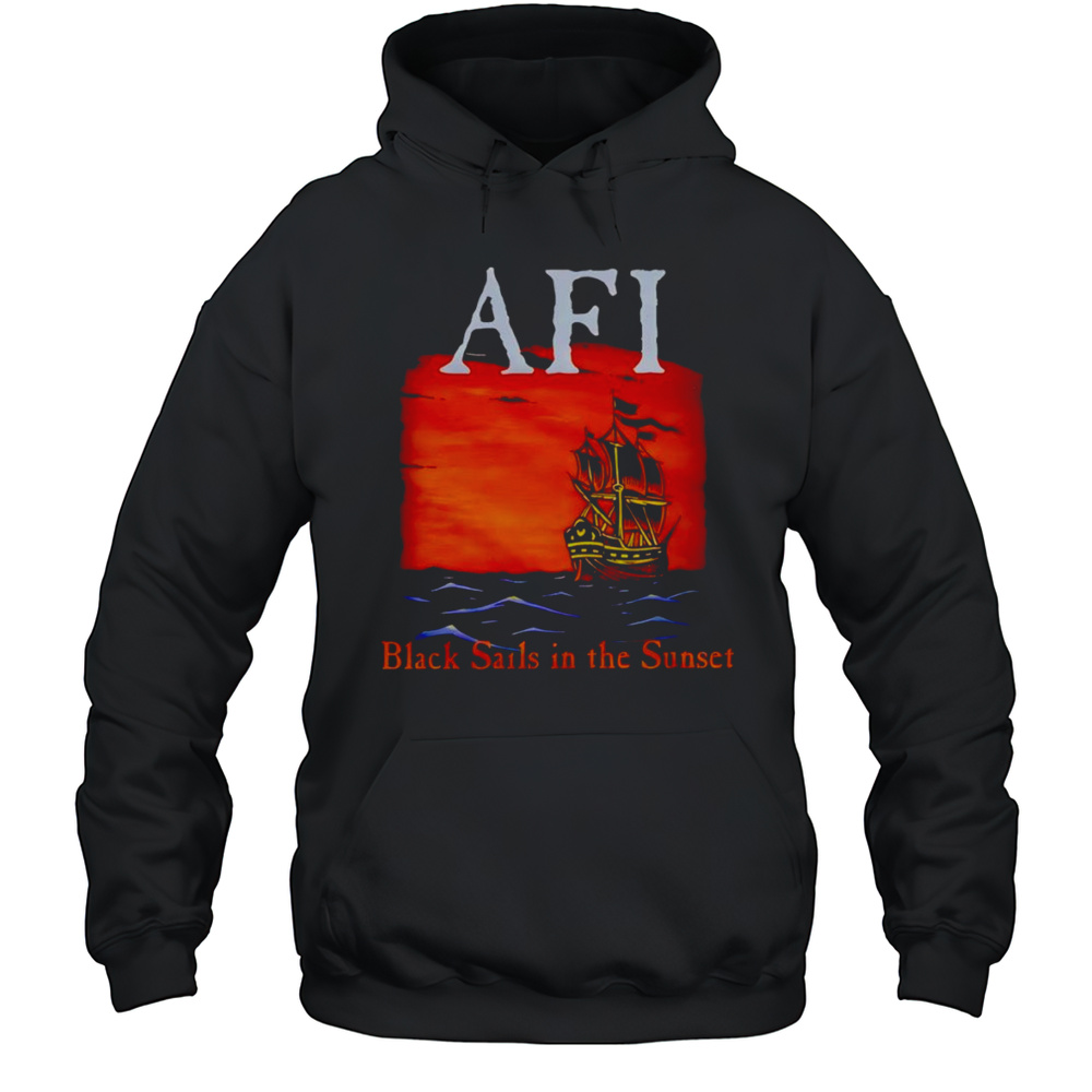 AFI Black Sails In The Sunset Ship Shirt Unisex Hoodie
