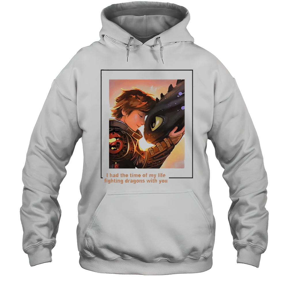 Fighting Dragon With You Toothless Shirt Unisex Hoodie
