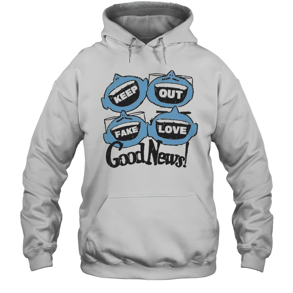 Future Rfrnce Keep Out Fake Love Loud Mouths Shirt Unisex Hoodie