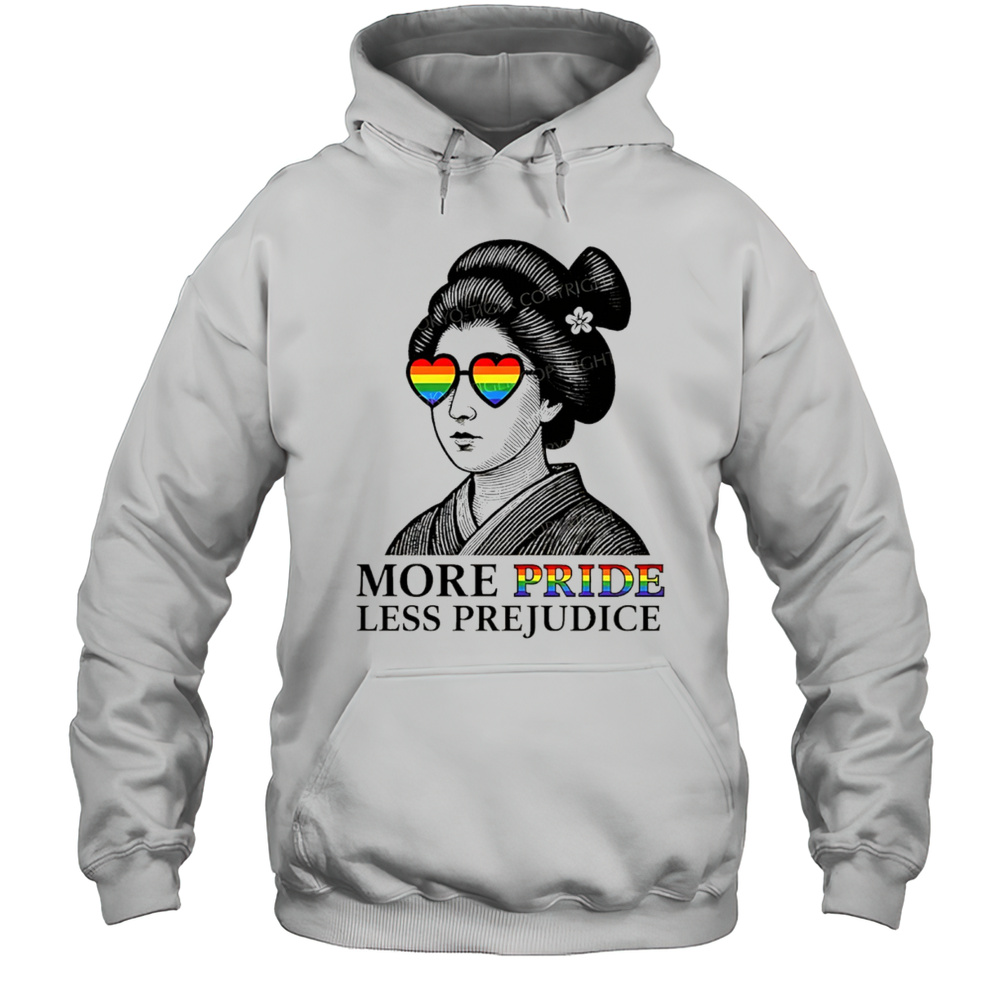 Geisha Wearing Sunglasses More Pride Less Prejudice Shirt Unisex Hoodie