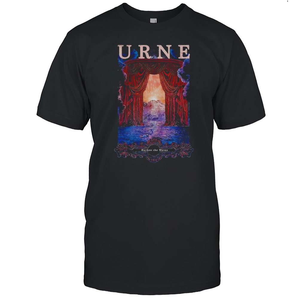 Harken The Waves Urne Shirt