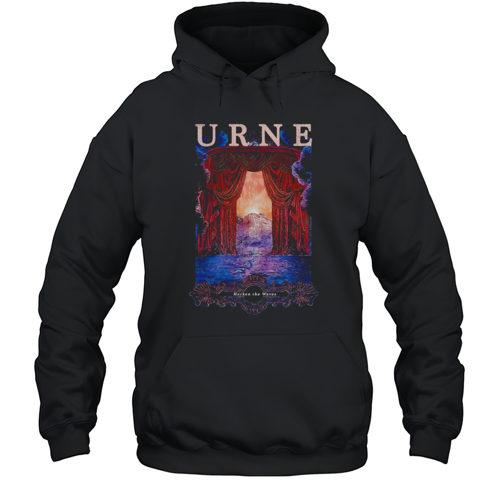 Harken The Waves Urne Shirt Unisex Hoodie