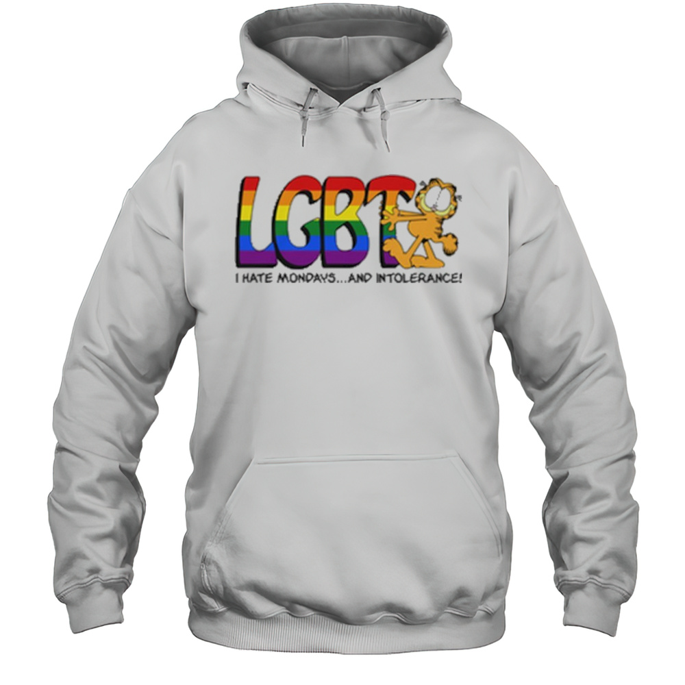 LGBT I Hate Mondays And Intolerance Shirt Unisex Hoodie