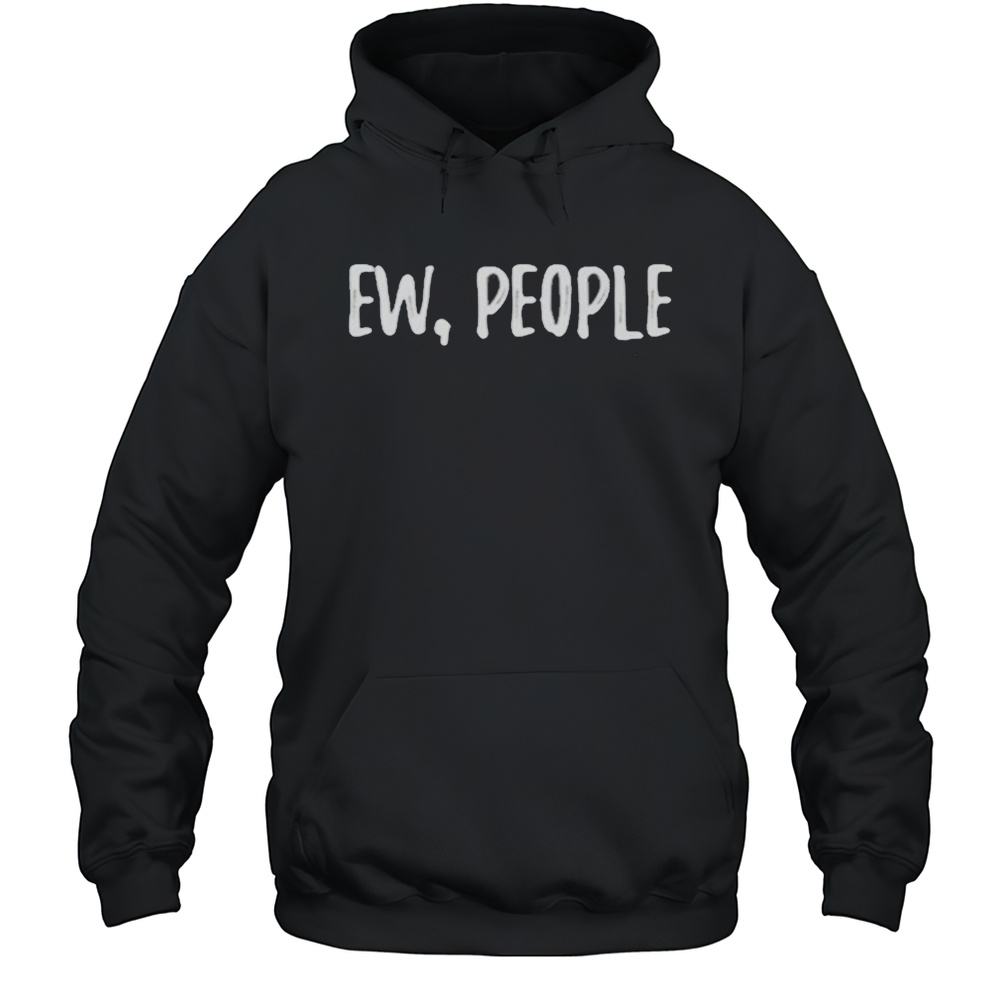 Missa Lynn Ew People Shirt Unisex Hoodie