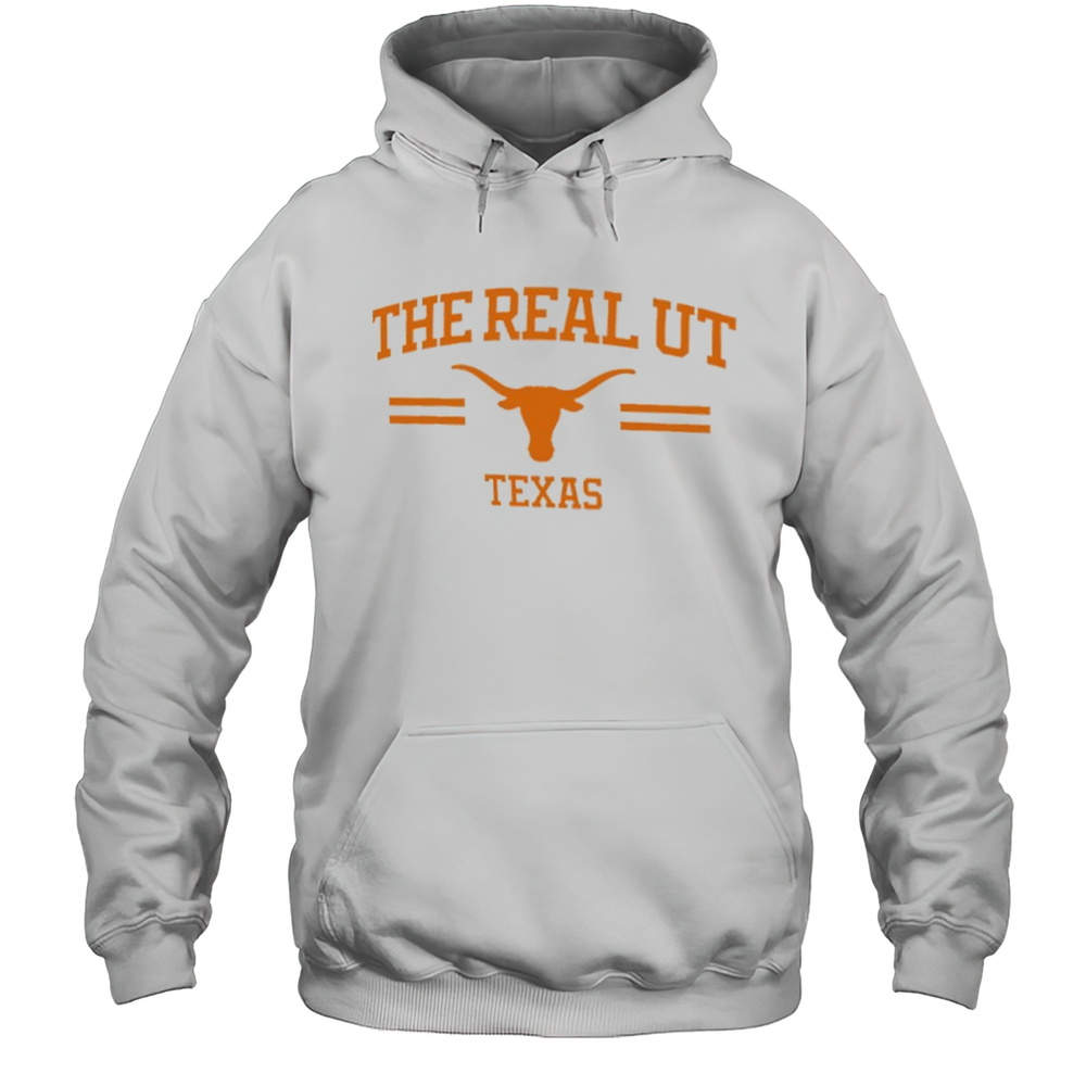 Texas Longhorns The Real UT Shirt Unisex Hoodie