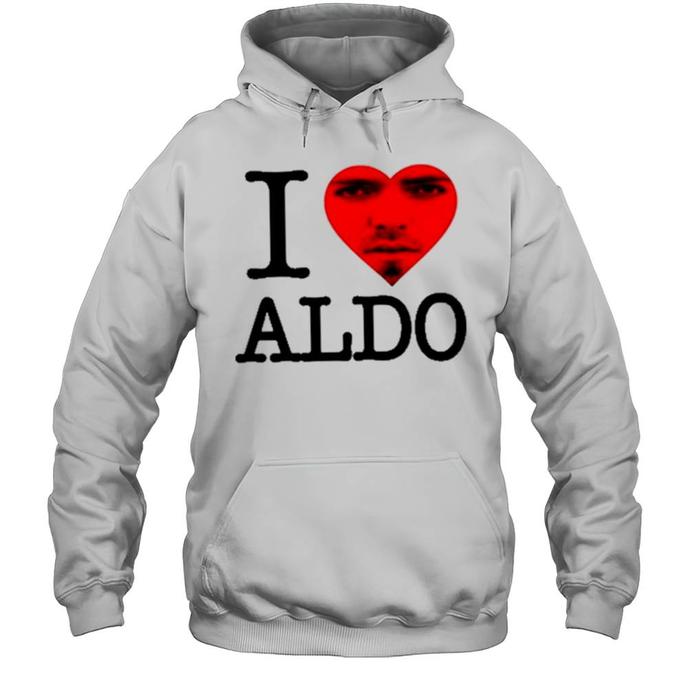 Aldoswag I Love Aldo Shirt Unisex Hoodie