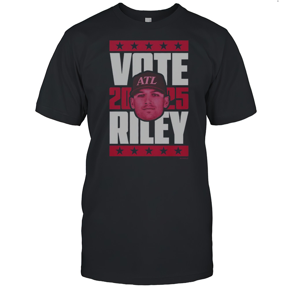 Hot Austin Riley 2025 Vote T-Shirt