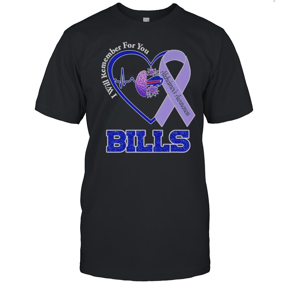 I Will Remember For You Alzheimers Awareness Buffalo Bills Shirt