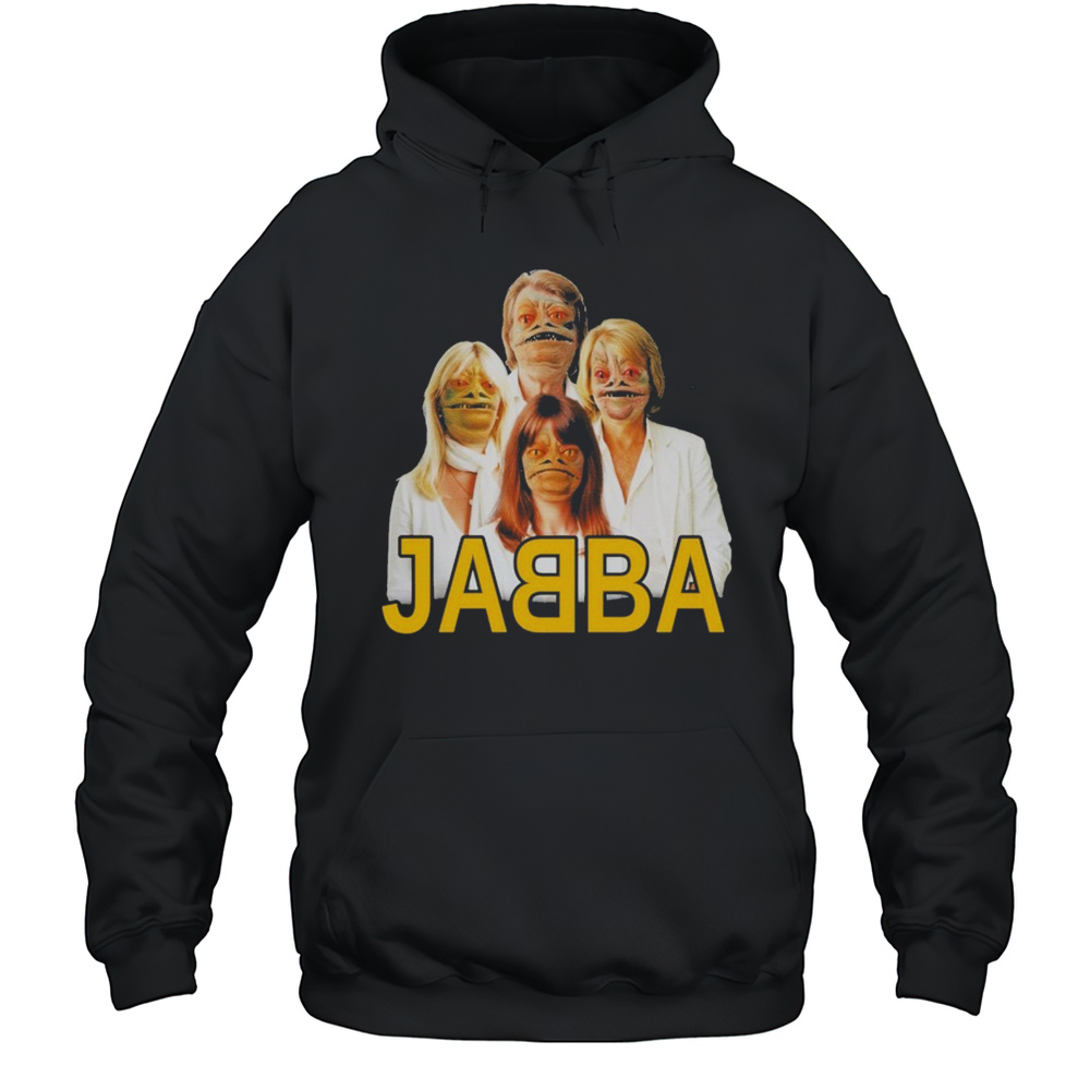 Jabba Abba T-Shirt Unisex Hoodie