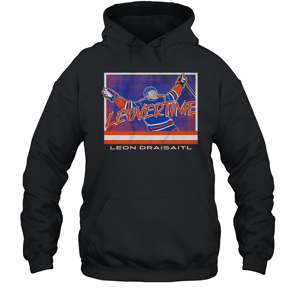 Leon Draisaitl Edmonton Oilers Hockey Leovertime Shirt Unisex Hoodie