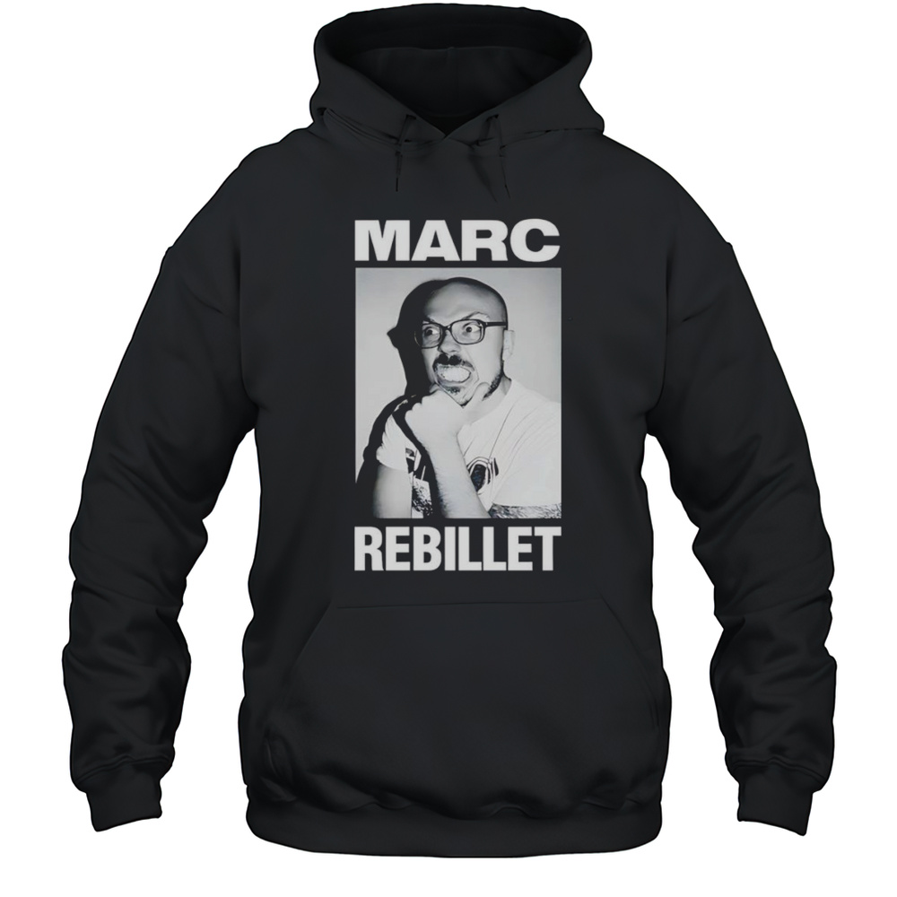 Marc Rebillet Look A Like Shirt Unisex Hoodie
