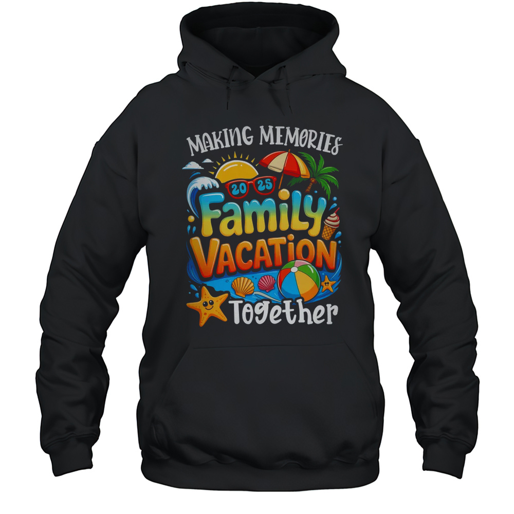 Matching Family Vacation 2025 Memories Together Summer Shirt Unisex Hoodie