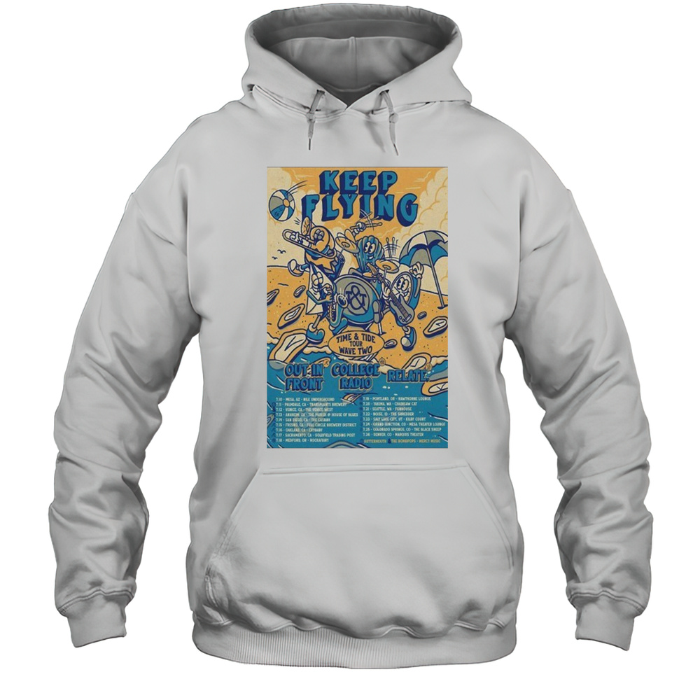 Poster Keep Flying Time And Tide Wave Two Tour 2025 Shirt Unisex Hoodie