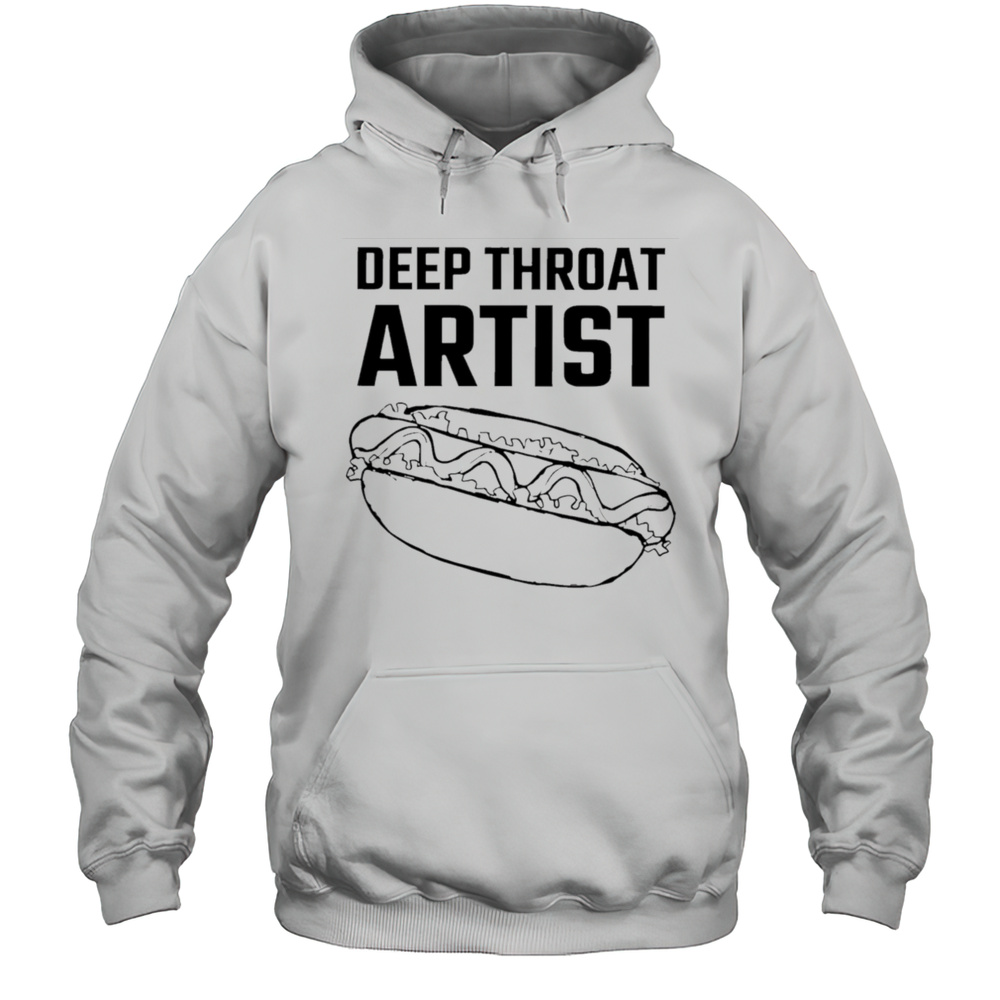 Deep Throat Artist Shirt Unisex Hoodie