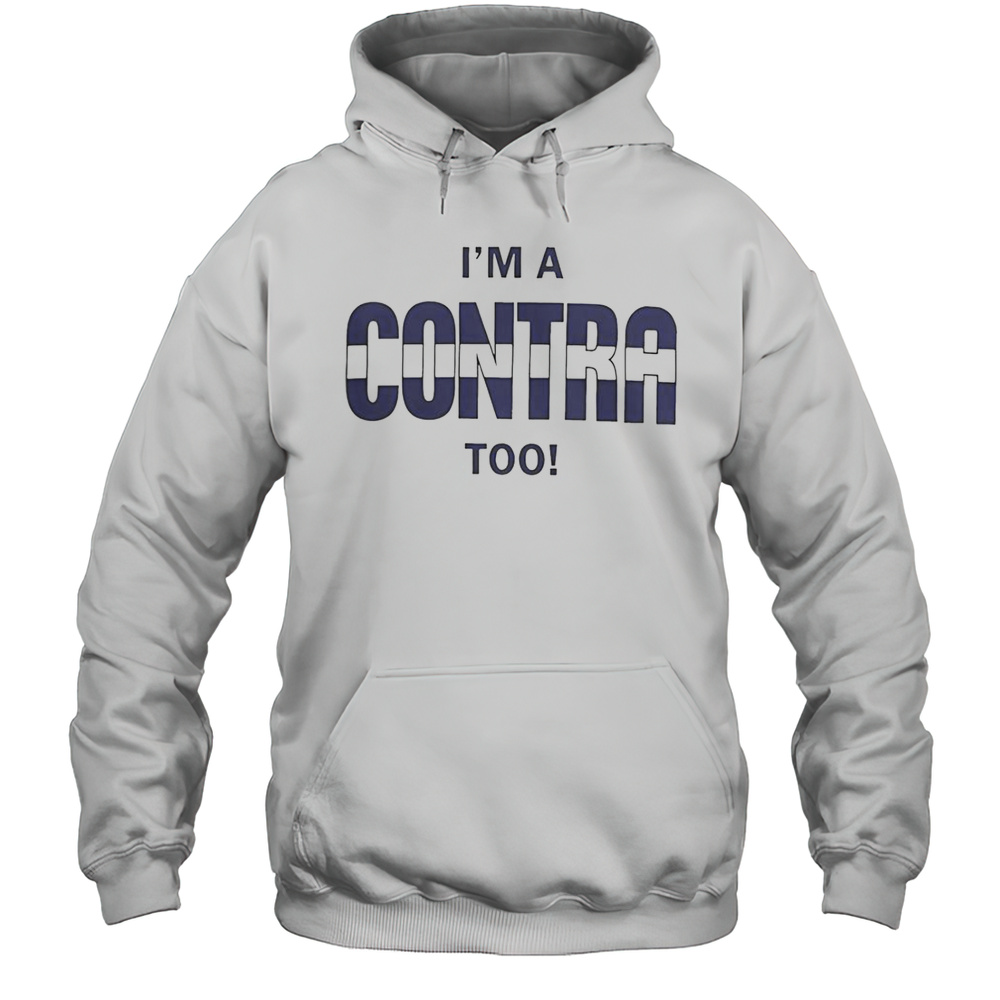 Im A Contra Too T-Shirt Unisex Hoodie