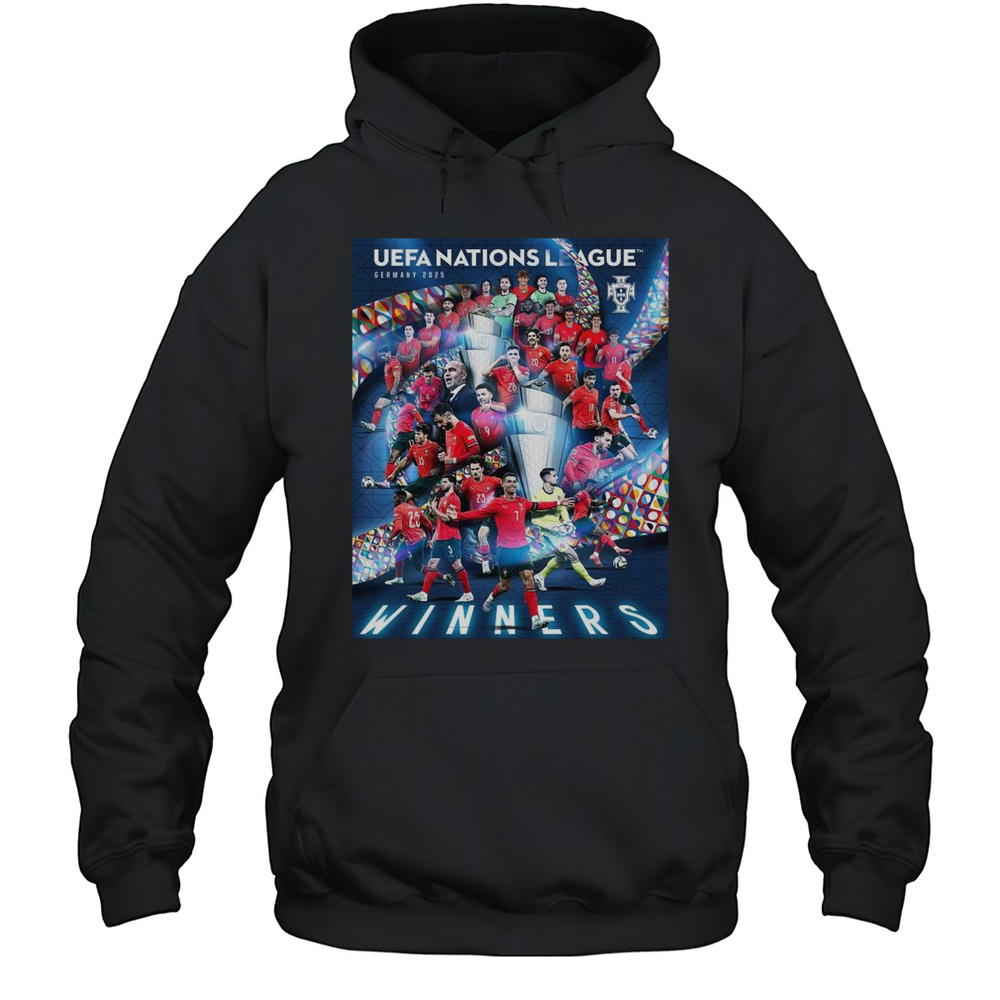 Portugal Are Nations League In Germany 2025 Champions For A Second Time Shirt Unisex Hoodie