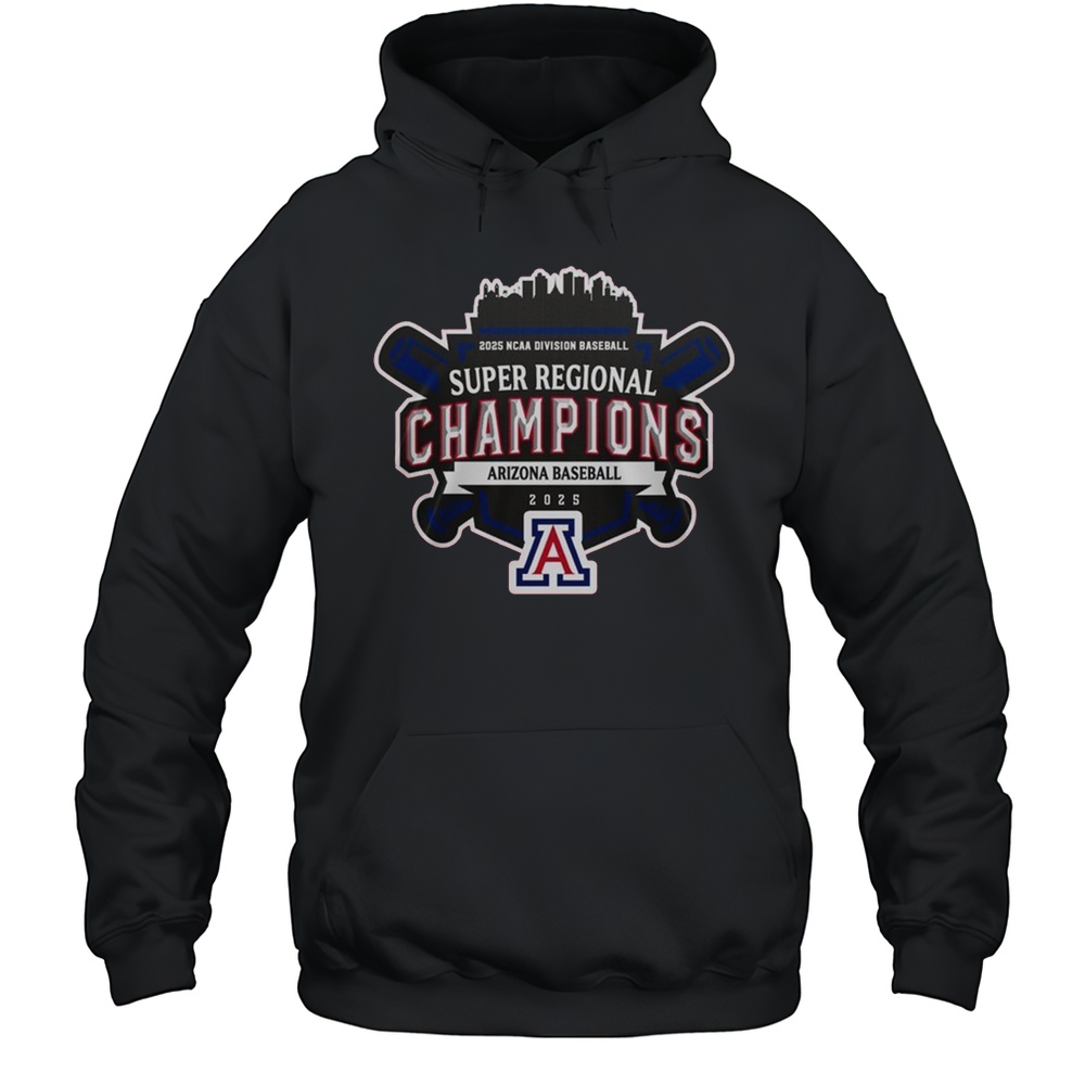 Super Regionals Champions 2025 Arizona Wildcats 2025 NCAA Division Baseball Shirt Unisex Hoodie