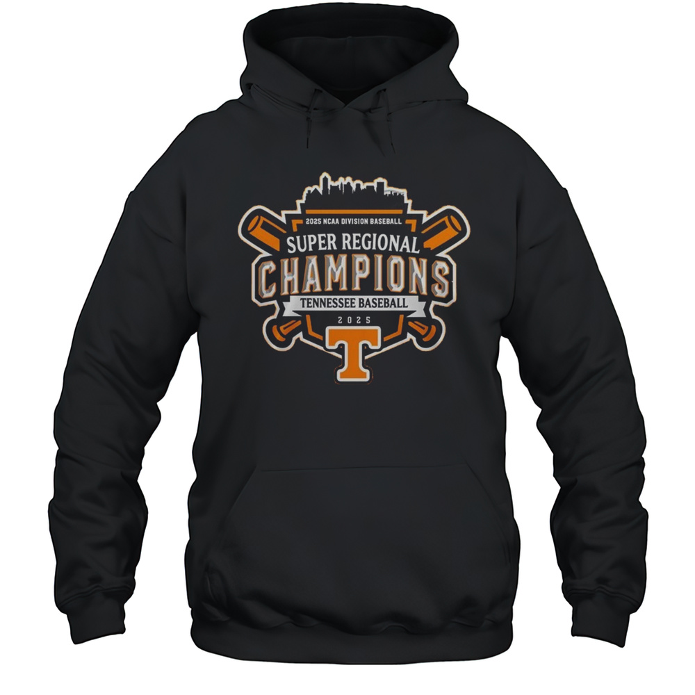 Super Regionals Champions 2025 Tennessee Volunteers 2025 NCAA Division Baseball Shirt Unisex Hoodie