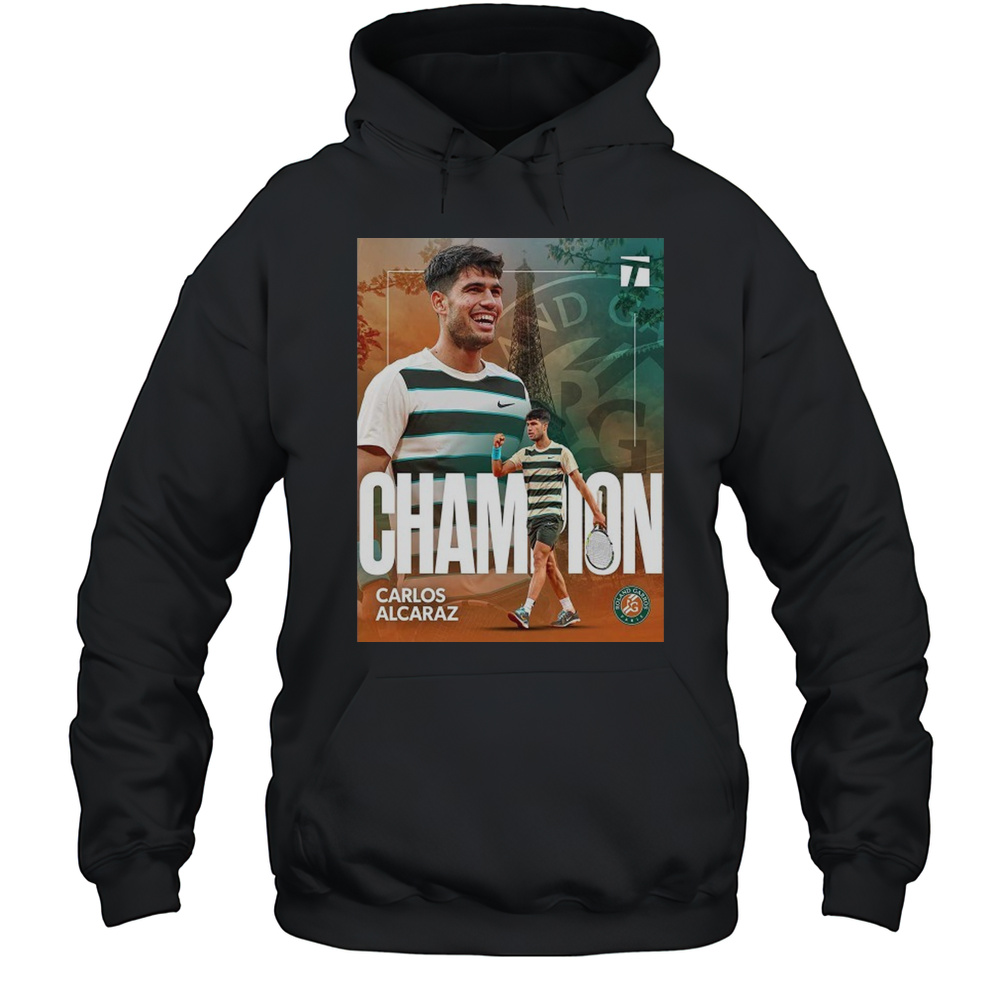 Carlos Alcaraz Roland Garros 2025 Champions T-Shirt Unisex Hoodie