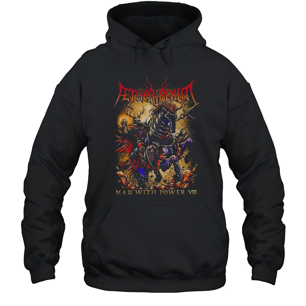 Fether Realm Mad With Power 2025 Shirt Unisex Hoodie