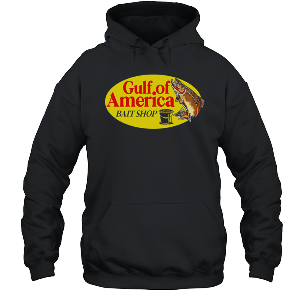Gulf Of America Bait Shop Fishing Shirt Unisex Hoodie