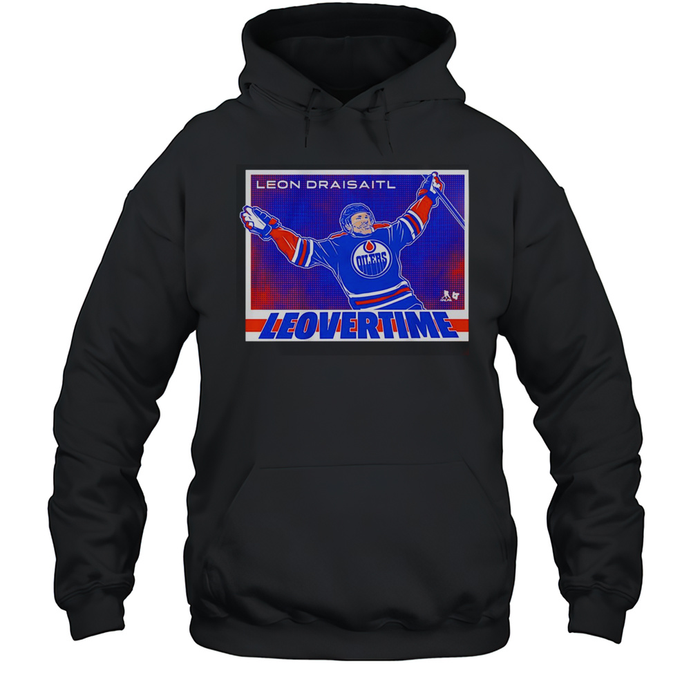 Leon Draisaitl Edmonton Oilers Leovertime Shirt Unisex Hoodie