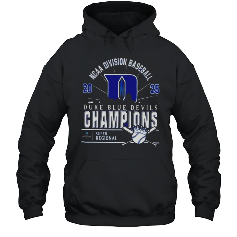 Original Duke Blue Devils Ncaa Division Baseball 2025 Champions Regional Skyline T Shirt Unisex Hoodie