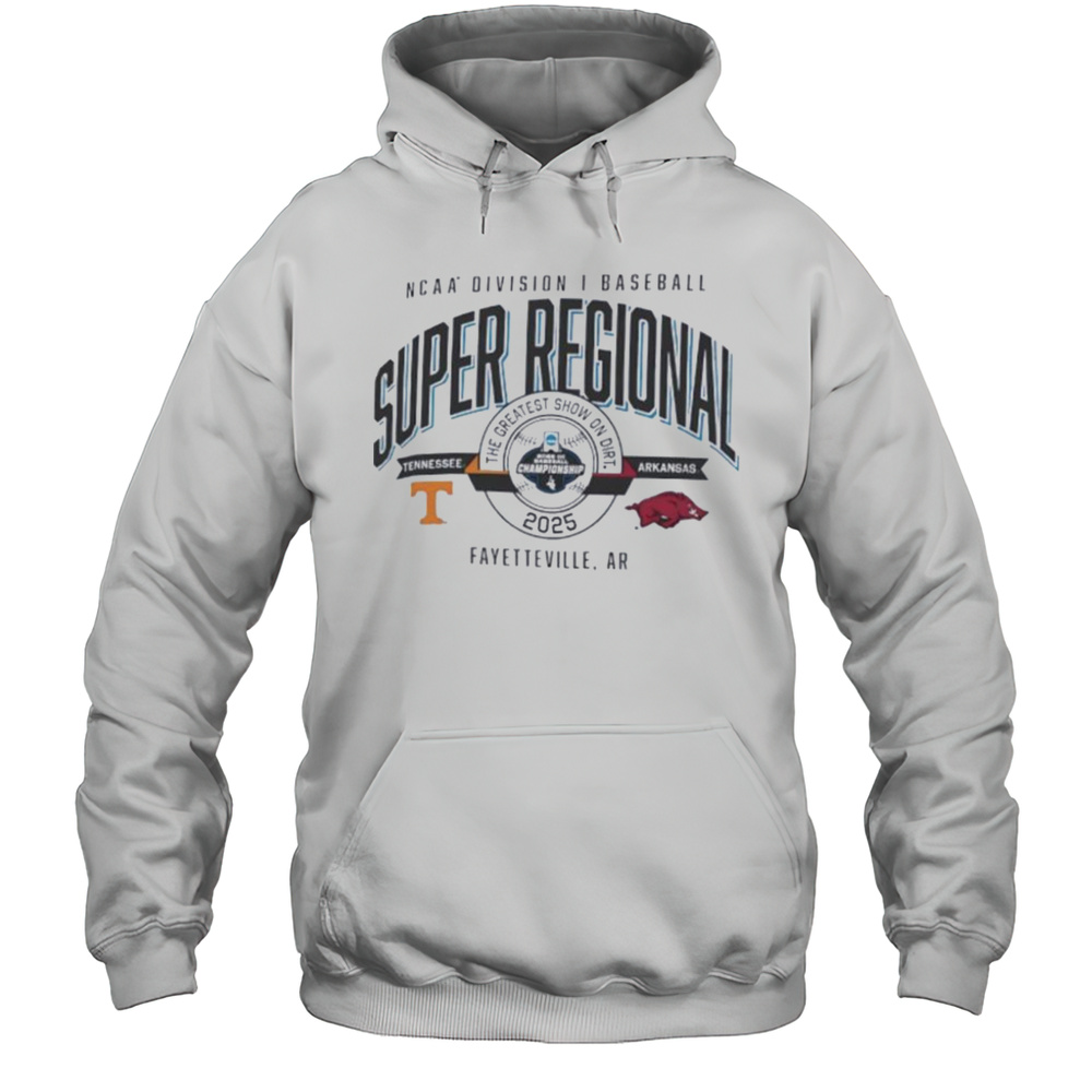 Tennessee Vs Arkansas NCAA DI Baseball Super Regional 2025 The Greatest Show On Dirt Shirt Unisex Hoodie