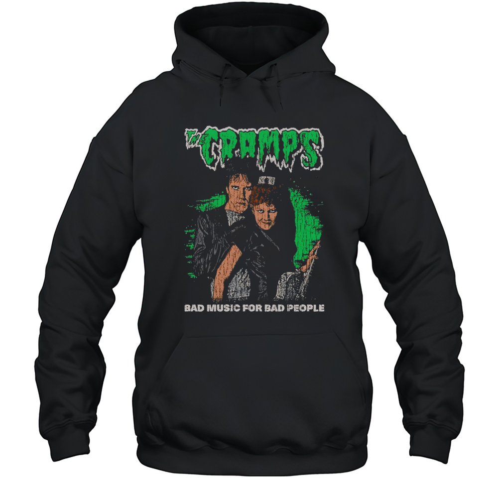 The Cramps Bad Music For Bad People Shirt Unisex Hoodie