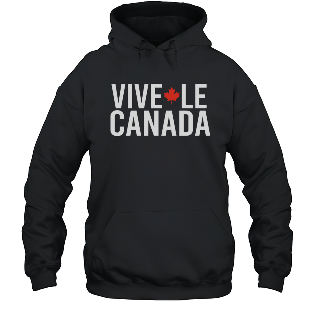 Vive Le Canada Shirt Unisex Hoodie