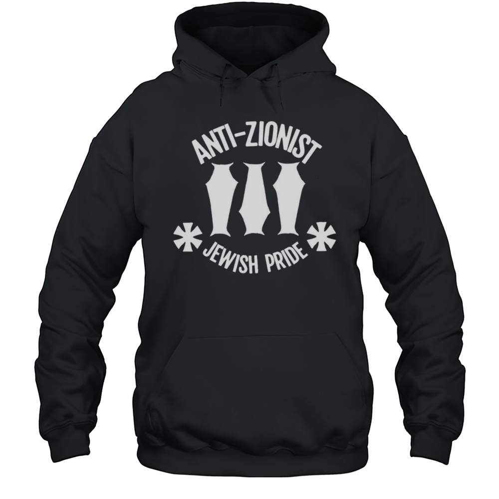 Anti Zionist Jewish Pride Shirt Unisex Hoodie