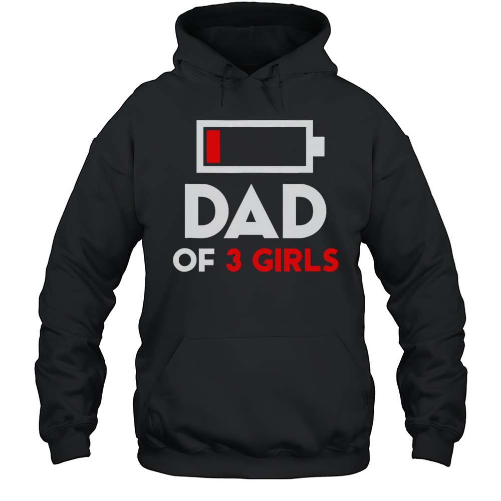 Dad Of 3 Girls Fathers Day Shirt Unisex Hoodie