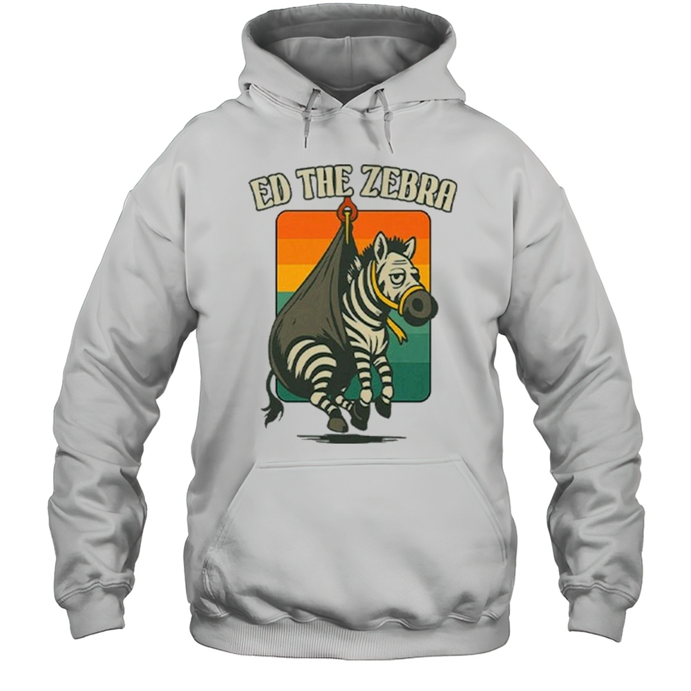 Ed The Zebra Captured 2025 Shirt Unisex Hoodie