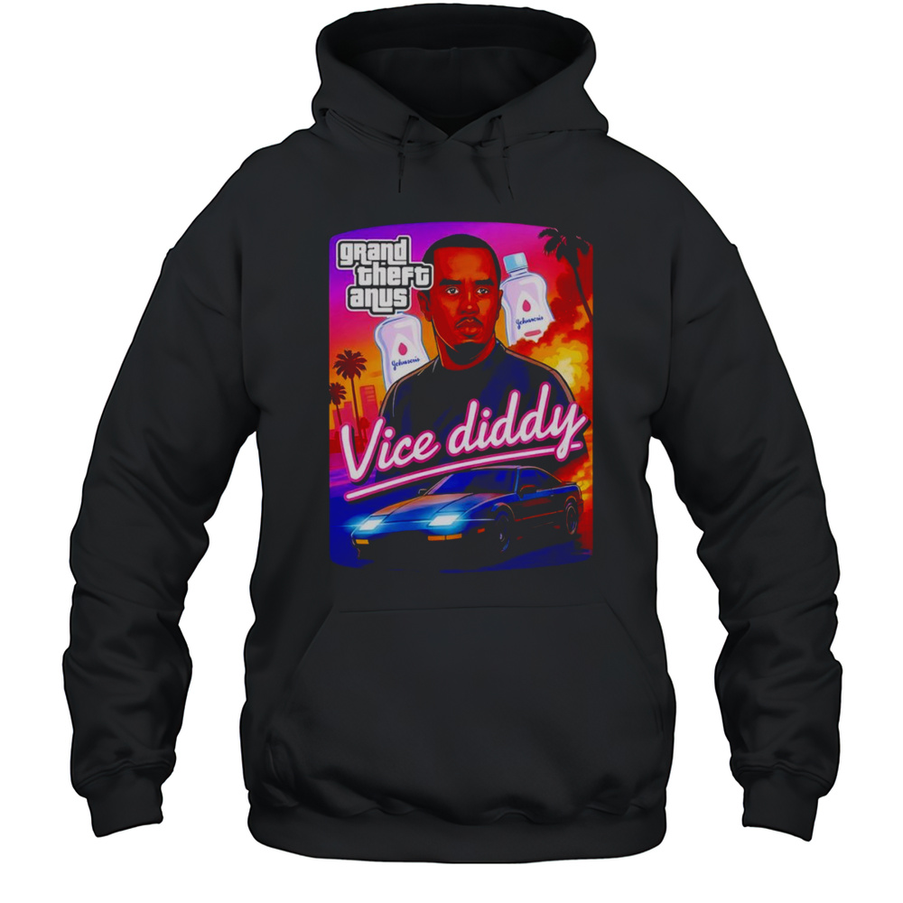 Grand Theft Anus Vice Diddy Shirt Unisex Hoodie