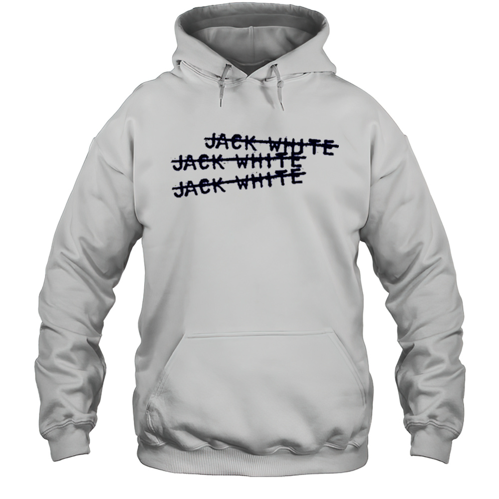 Jackwhite Jack White X3 Shirt Unisex Hoodie