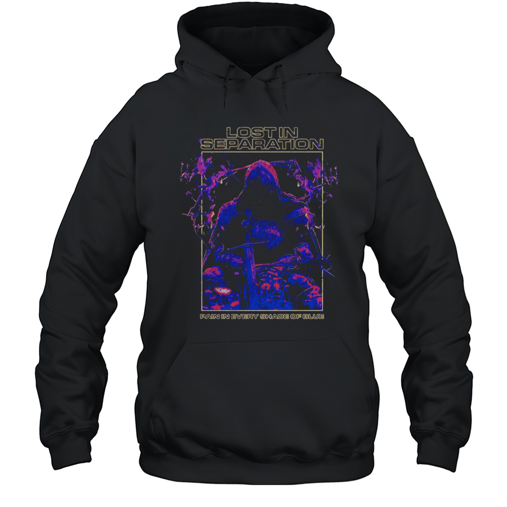Lost In Separation Knight Shirt Unisex Hoodie