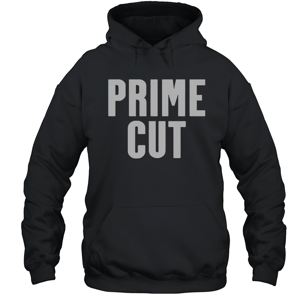 Prime Cut 2025 T-Shirt Unisex Hoodie